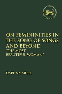 Couverture_On Femininities in the Song of Songs and Beyond