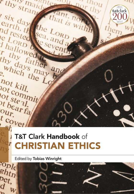 Front cover_T And T Clark Handbook Of Christian Ethics