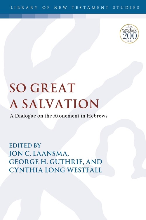 Front cover_So Great A Salvation
