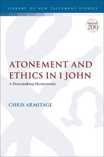 Front cover_Atonement and Ethics in 1 John
