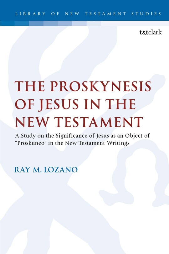 Couverture_The Proskynesis of Jesus in the New Testament