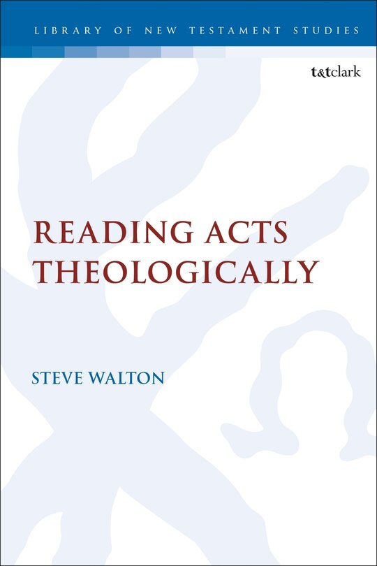 Front cover_Reading Acts Theologically