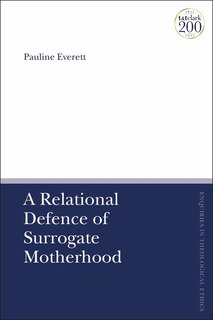 Front cover_A Relational Defence Of Surrogate Motherhood
