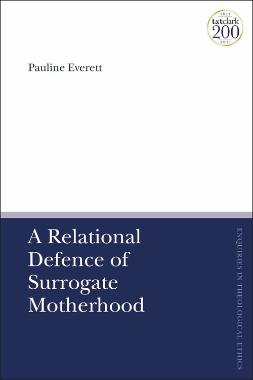 Front cover_A Relational Defence Of Surrogate Motherhood
