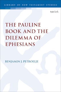 Couverture_The Pauline Book and the Dilemma of Ephesians
