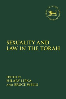 Front cover_Sexuality And Law In The Torah