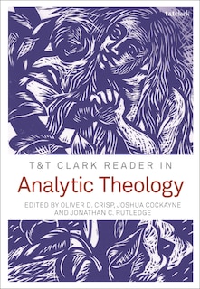 Front cover_T and T Clark Reader in Analytic Theology