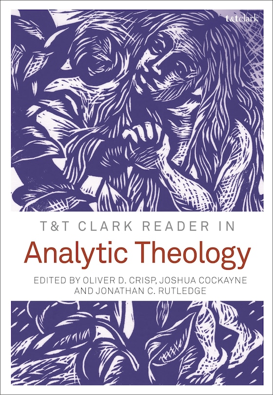 Front cover_T and T Clark Reader in Analytic Theology