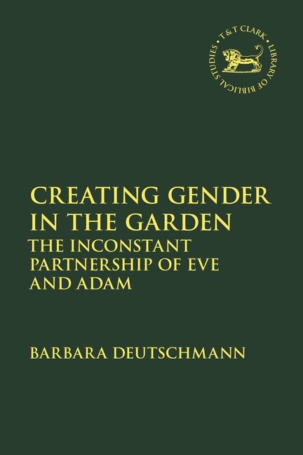 Couverture_Creating Gender in the Garden