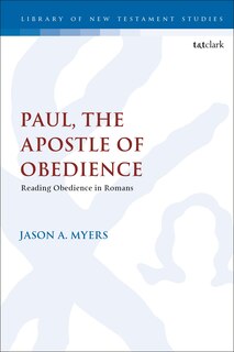 Front cover_Paul, The Apostle of Obedience