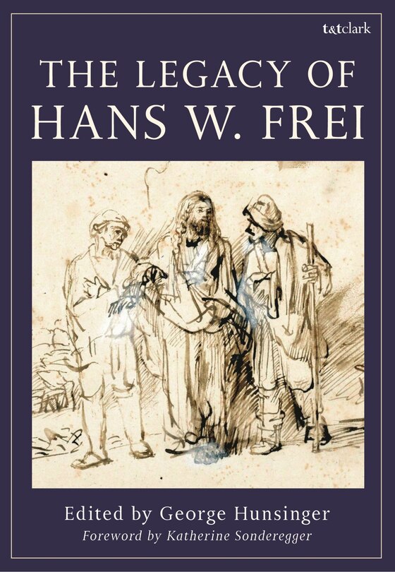Front cover_The Legacy of Hans W. Frei