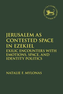 Couverture_Jerusalem as Contested Space in Ezekiel