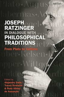 Couverture_Joseph Ratzinger in Dialogue with Philosophical Traditions