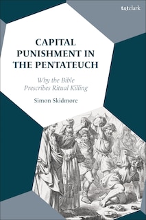 Couverture_Capital Punishment in the Pentateuch