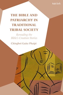 Couverture_The Bible and Patriarchy in Traditional Tribal Society