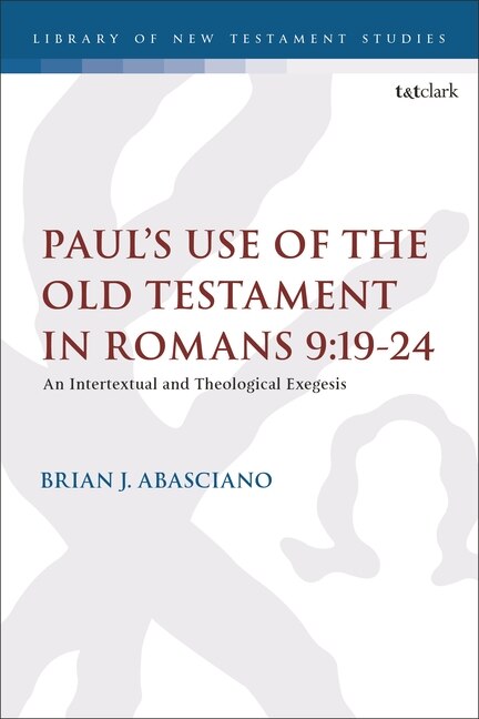 Couverture_Paul's Use of the Old Testament in Romans 9