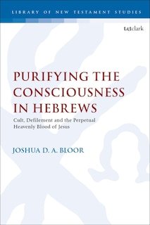 Couverture_Purifying the Consciousness in Hebrews