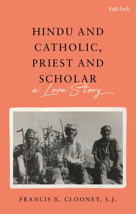 Front cover_Hindu and Catholic, Priest and Scholar