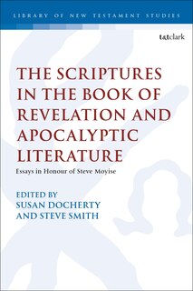 Front cover_The Scriptures in the Book of Revelation and Apocalyptic Literature