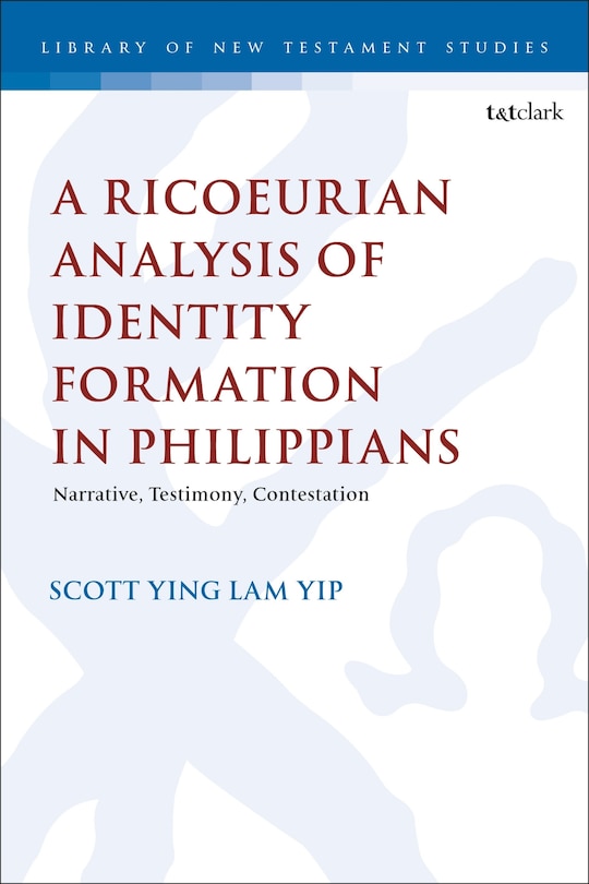 Couverture_A Ricoeurian Analysis of Identity Formation in Philippians