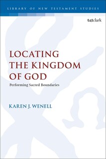Couverture_Locating the Kingdom of God
