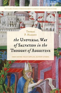 Couverture_The Universal Way of Salvation in the Thought of Augustine