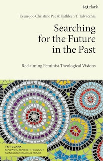 Front cover_Searching for the Future in the Past