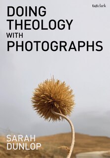 Front cover_Doing Theology with Photographs