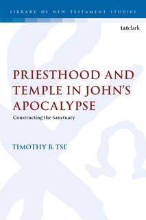 Couverture_Priesthood and Temple in John's Apocalypse