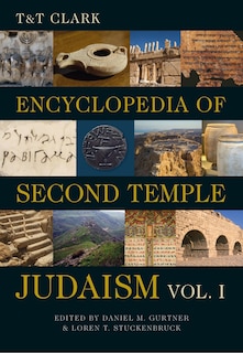 Couverture_T and T Clark Encyclopedia of Second Temple Judaism Volume One
