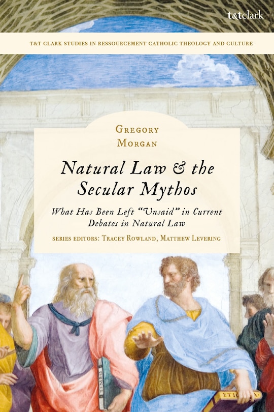 Front cover_Natural Law and the Secular Mythos