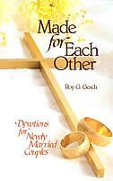 Made For Each Other: Devotions for Newly Married Couples
