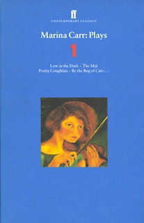 Front cover_Marina Carr Plays 1