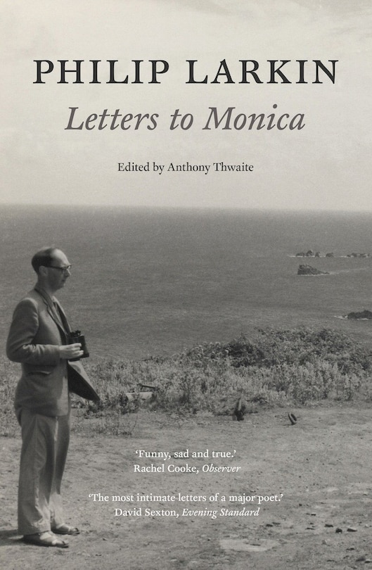 Front cover_Philip Larkin: Letters To Monica