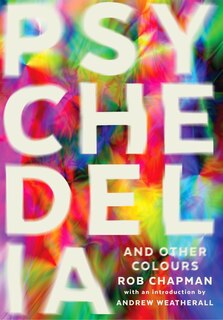 Front cover_Psychedelia And Other Colours