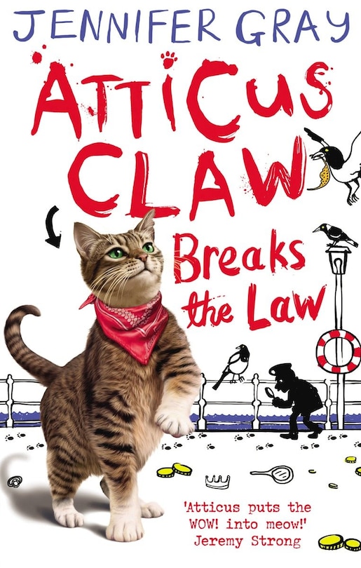 Front cover_Atticus Claw Breaks The Law