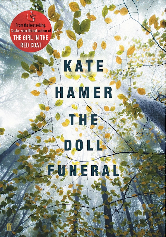 DOLL FUNERAL: From The Bestselling, Costa-shortlisted Author Of The Girl In The Red Coat
