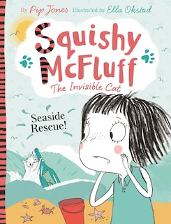 Front cover_Squishy Mcfluff: Seaside Rescue!