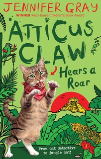 Couverture_Atticus Claw Hears A Roar