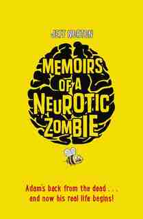 Memoirs Of A Neurotic Zombie by Jeff Norton