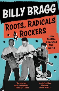 Front cover_Roots, Radicals And Rockers