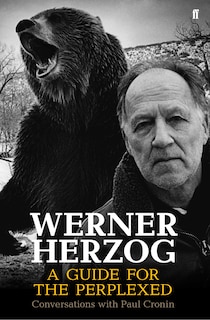 Front cover_Werner Herzog - A Guide For The Perplexed