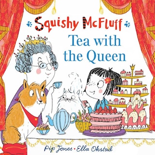 Front cover_Squishy Mcfluff: Tea With The Queen