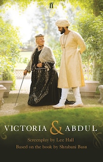 Victoria & Abdul: The Screenplay