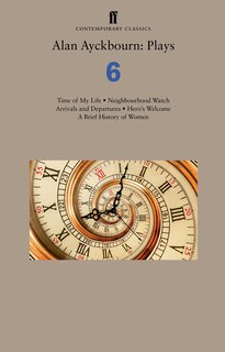 Front cover_Alan Ayckbourn: Plays 6