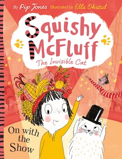 Couverture_Squishy Mcfluff: On With The Show