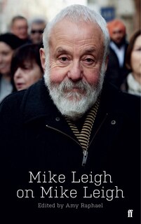 Couverture_Mike Leigh On Mike Leigh
