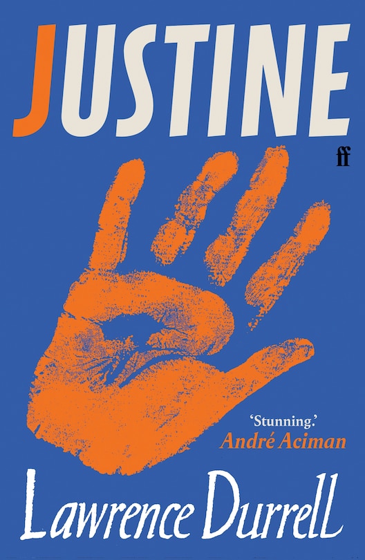 Justine: Introduced By Andre Aciman