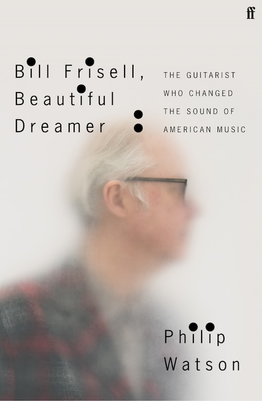 Couverture_Bill Frisell, Beautiful Dreamer