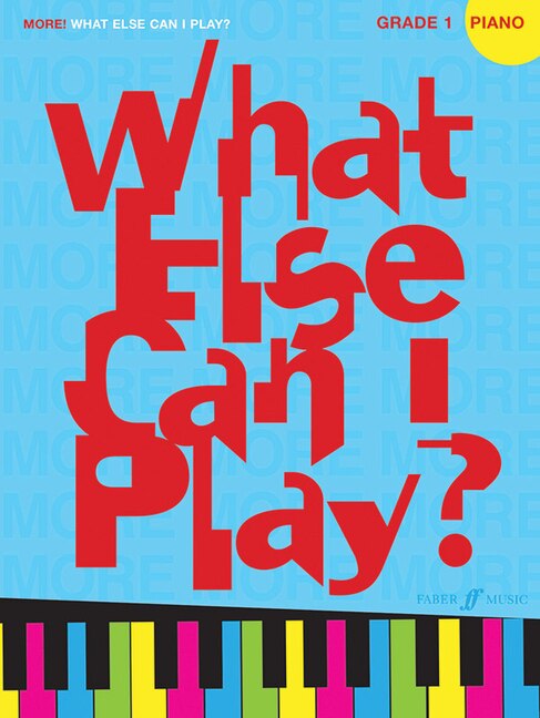 Front cover_More! What Else Can I Play? Grade 1